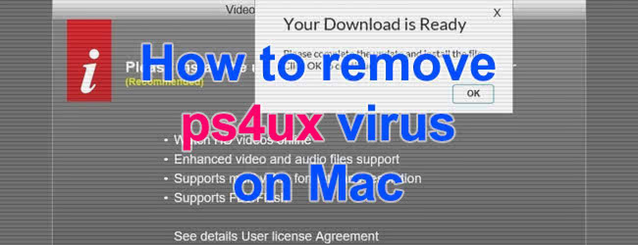 Remove ps4ux virus from Mac Remove ps4ux virus from Mac