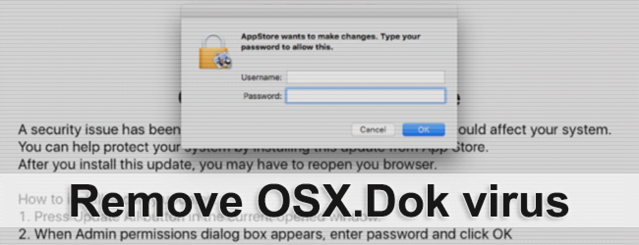 Remove OSX.Dok malware from Mac OS X Remove OSX.Dok malware from Mac OS X