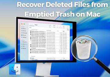 How to recover deleted files from emptied Trash on Mac: Ultimate guide