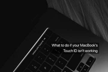 What to do if your MacBook's Touch ID isn't working