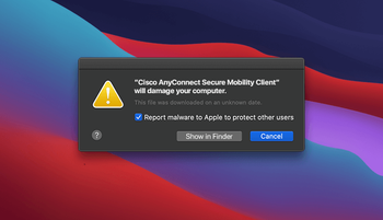 ‘Cisco AnyConnect Secure Mobility Client will damage your computer’ Mac pop-up