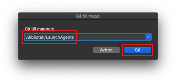 Öppna mappen /Bibliotek/LaunchAgents