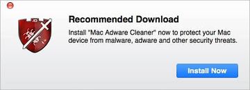 Recommended Download popups related to Mac Adware Cleaner plague