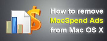 Remove MacSpend Ads from Safari/Firefox/Chrome on Mac OS X