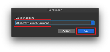 Gå till /Bibliotek/LaunchDaemons Gå till /Bibliotek/LaunchDaemons