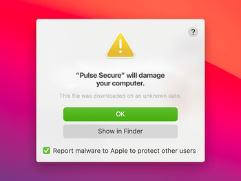 ‘Pulse Secure will damage your computer’ popup warning on Mac