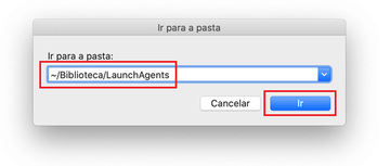 Abrir diretório ~/Biblioteca/LaunchAgents