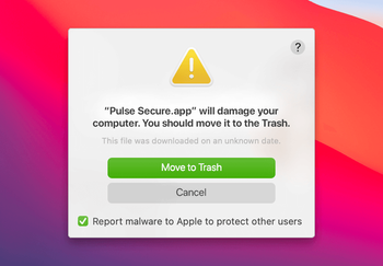 ‘Pulse Secure.app will damage your computer’ popup warning on Mac