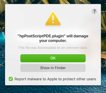 ‘hpPostScriptPDE.plugin will damage your computer’ alert on Mac ‘hpPostScriptPDE.plugin will damage your computer’ alert on Mac