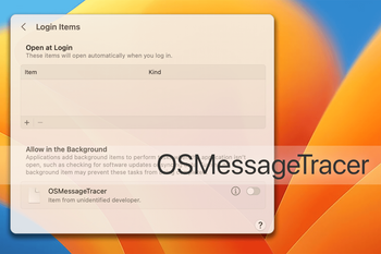 Remove OSMessageTracer from Login Items in macOS Ventura