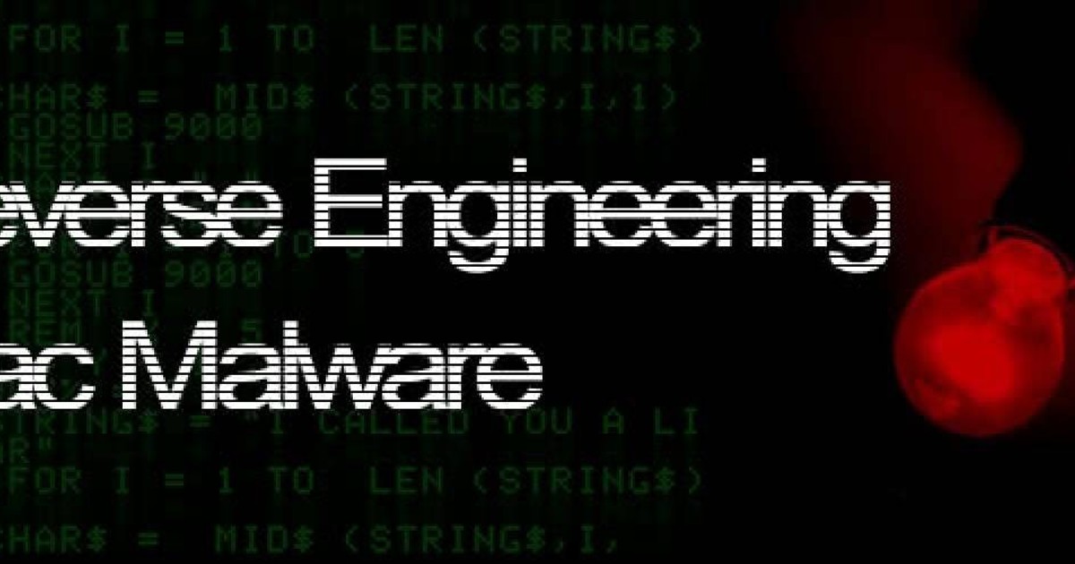 Reverse Engineering Mac Malware Part 4