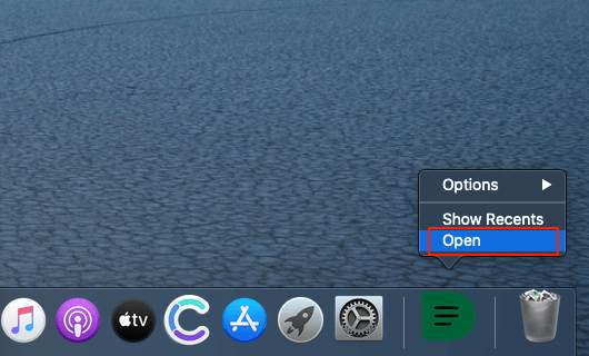 Open the app from your Dock Open the app from your Dock