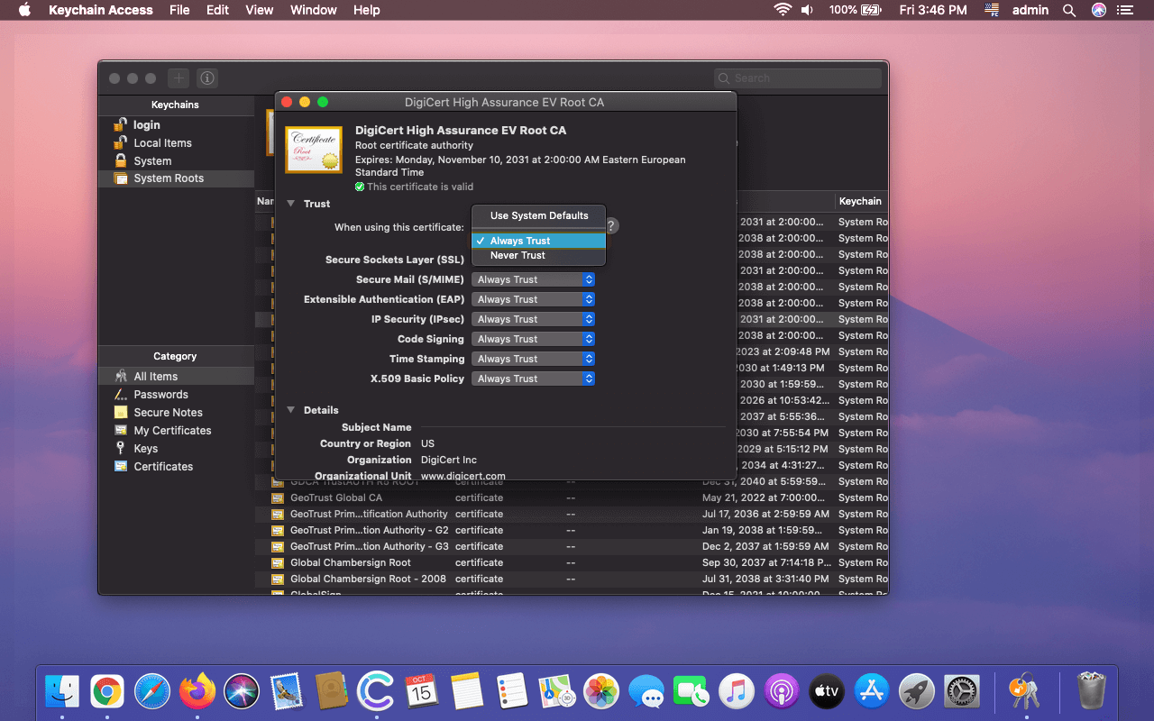 Set Keychain to always trust the certificate Set Keychain to always trust the certificate